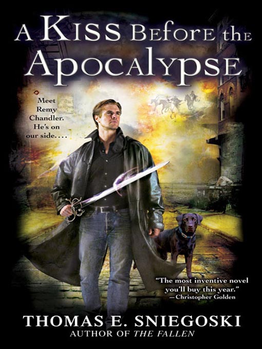 Title details for A Kiss Before the Apocalypse by Thomas E. Sniegoski - Available